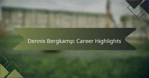 Dennis Bergkamp: Career Highlights