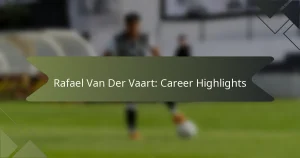 Rafael Van Der Vaart: Career Highlights