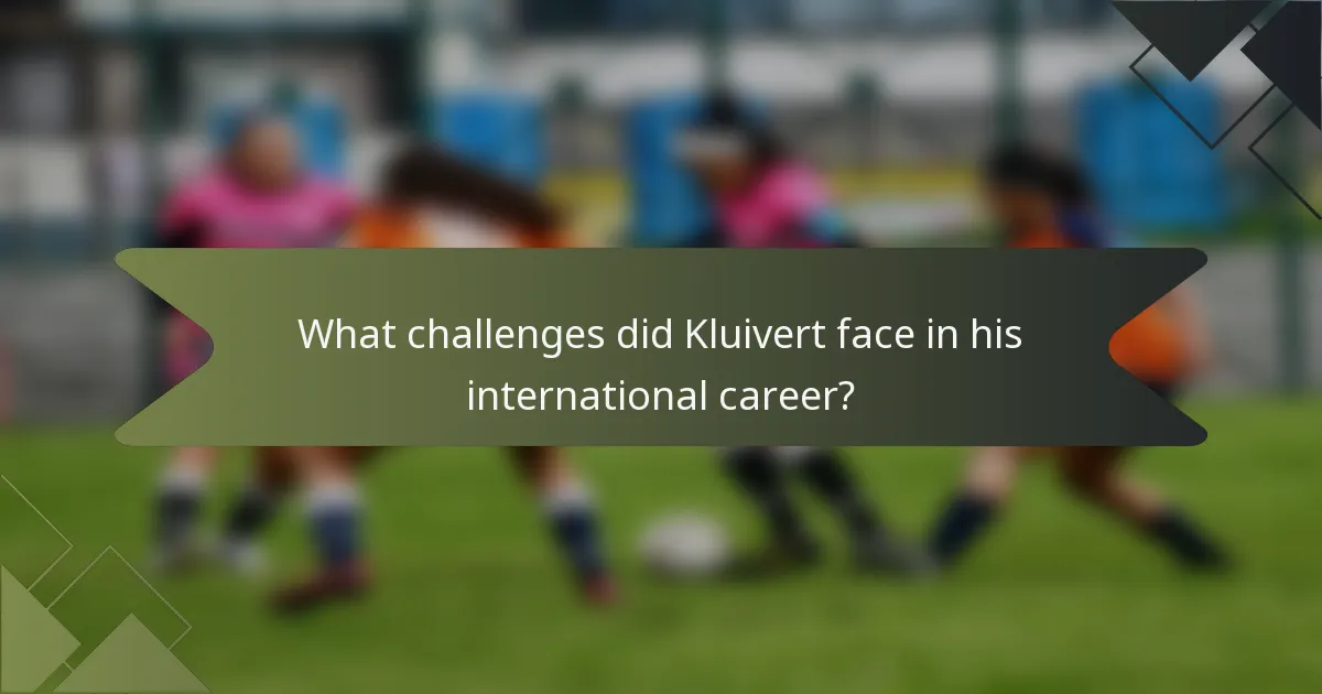 What challenges did Kluivert face in his international career?